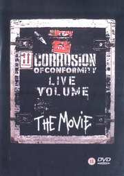 Preview Image for Corrosion Of Conformity: Live Volume The Movie (UK)