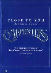 Preview Image for Front Cover of Carpenters, The: Close To You Remembering The Carpenters