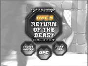 Preview Image for Screenshot from UFC: 5 & 6 - Return of the Beast / Clash of the Titans