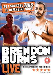 Preview Image for So I Suppose This Is Offensive Now! Brendon Burns Live