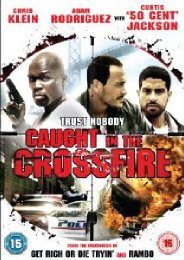 Preview Image for Caught In The Crossfire