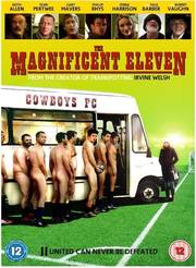 Preview Image for Irvine Welsh's The Magnificent Eleven hits DVD this May